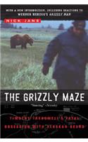 The Grizzly Maze