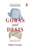 Goras and Desis