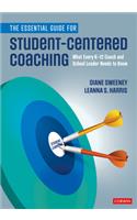 The Essential Guide for Student-Centered Coaching