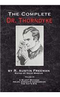 The Complete Dr. Thorndyke - Volume IV