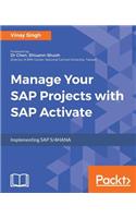 Manage Your SAP Projects with SAP Activate