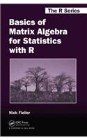 Basics of Matrix Algebra for Statistics with R