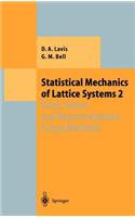 Statistical Mechanics of Lattice Systems