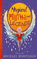 Michael Morporgo's Myths & Legends