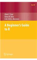 A Beginner's Guide to R