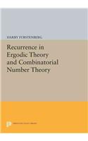 Recurrence in Ergodic Theory and Combinatorial Number Theory