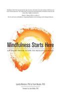 Mindfulness Starts Here