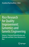 Rice Research for Quality Improvement: Genomics and Genetic Engineering