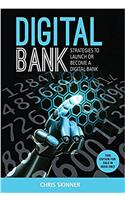 Digital Bank: Strategies to Launch or Become a Digital Bank