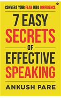 7 Easy Secrets of Effective Speaking