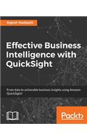 Effective Business Intelligence with QuickSight