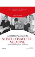 Practical Approach to Musculoskeletal Medicine