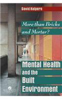 Mental Health and the Built Environment