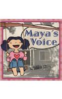 Maya's Voice