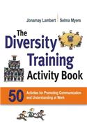 The Diversity Training Activity Book