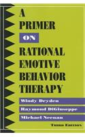 A Primer on Rational Emotive Behavior Therapy