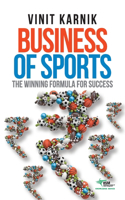 Business of Sports : The Winning Formula for Success