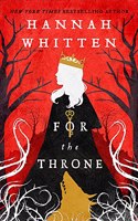 For The Throne (The Wilderwood Books)