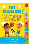 101 Games to Play Before You Grow Up