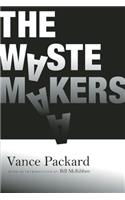 The Waste Makers