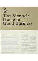 The Monocle Guide to Good Business