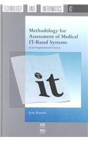 Methodology for Assessment of Medical IT-Based Systems in an Organisational Context