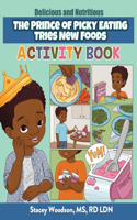 Prince of Picky Eating Tries New Foods Activity Book