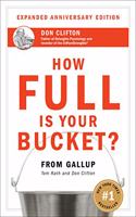 How Full Is Your Bucket? Anniversary Edition