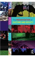 Mediatization of Culture and Society