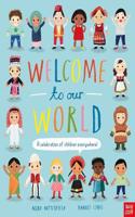 Welcome to Our World: A Celebration of Children Everywhere!