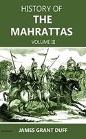 History of the Mahrattas (Volume III)