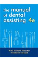 The Manual of Dental Assisting