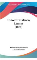 Histoire De Manon Lescaut (1878)