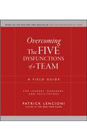 Overcoming the Five Dysfunctions of a Team