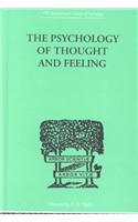 The Psychology Of Thought And Feeling