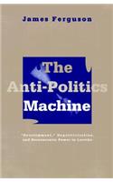 Anti-Politics Machine