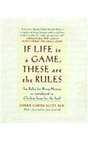 If Life Is a Game, These Are the Rules