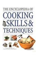 The Encyclopedia of Cooking Skills & Techniques