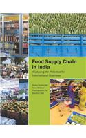 The Food Supply Chain in India: Analysing the Potential for International Business