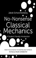 No-Nonsense Classical Mechanics