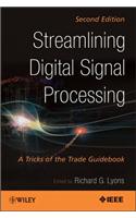 Streamlining Digital Signal Processing