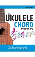 The Ukulele Chord Dictionary