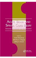 Acute Brain and Spinal Cord Injury