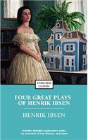 Four Great Plays of Henrik Ibsen