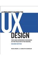 A Project Guide to UX Design