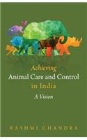 Achieving Animal Care and Control in India