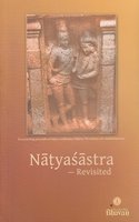 Natyasatra-- Revisited