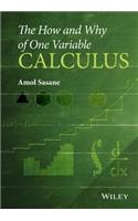 The How and Why of One Variable Calculus