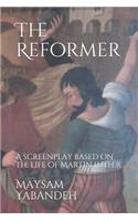 The Reformer