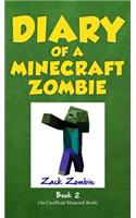 Diary of a Minecraft Zombie Book 2